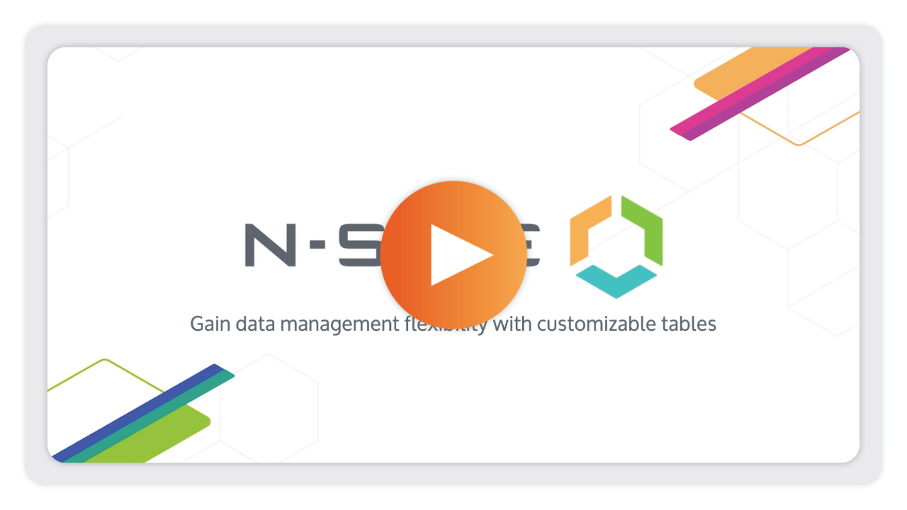 Gain data management flexibility with customizable tables