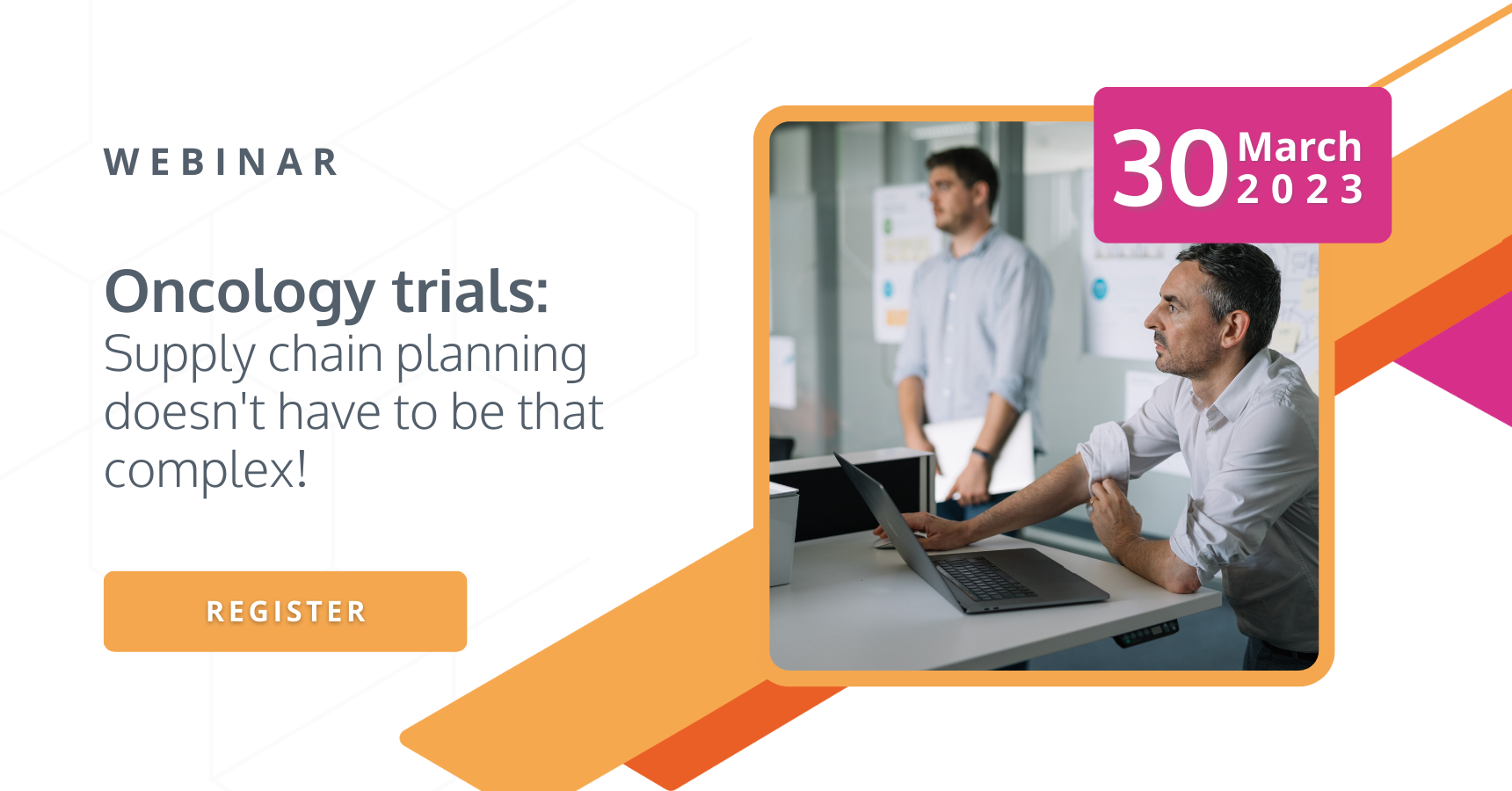 Oncology trials: supply chain planning doesn't have to be that complex!